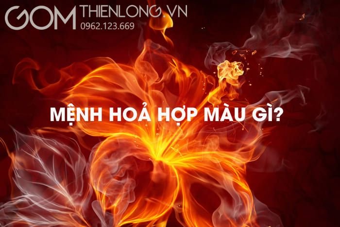 Những màu khắc với mệnh Hỏa